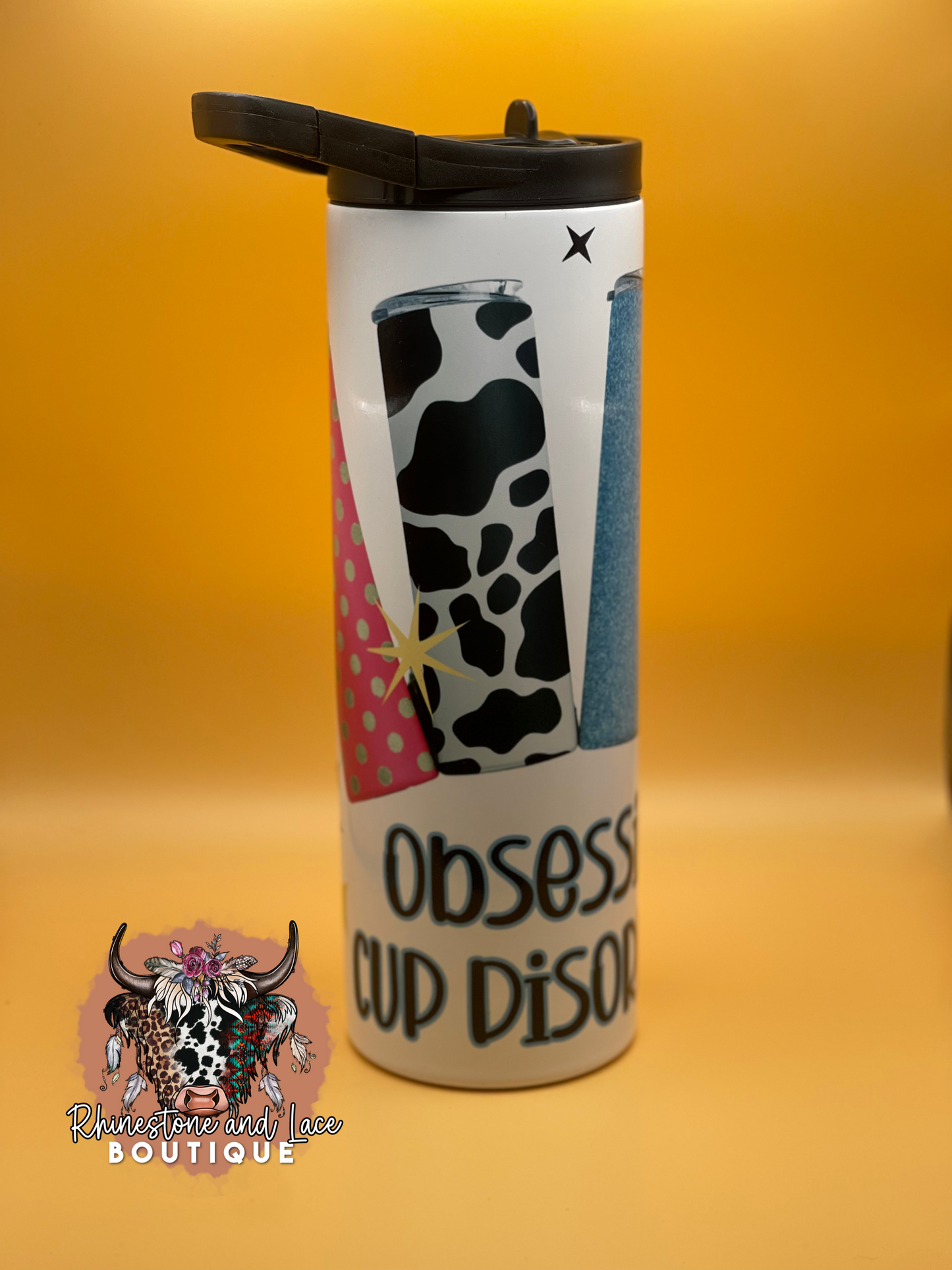 Obsessive cup disorder tumbler