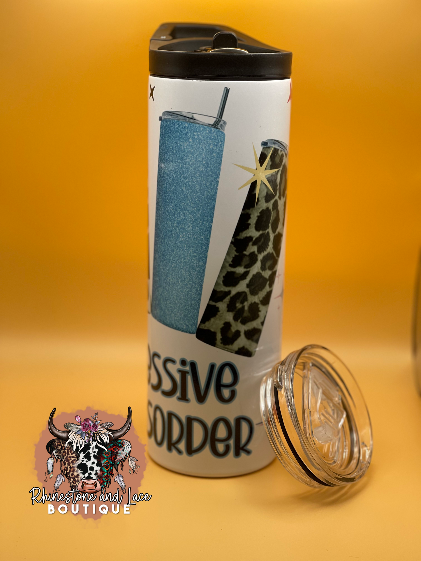 Obsessive cup disorder tumbler